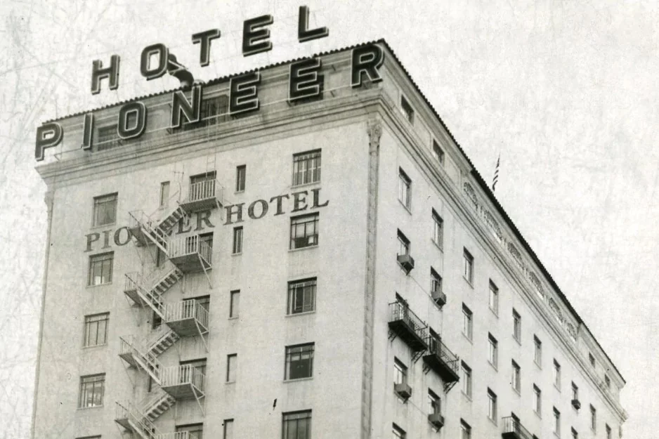 Hotel Pioneer, Tucson donde Javier Gandara Magaña entendió el valor del trabajo