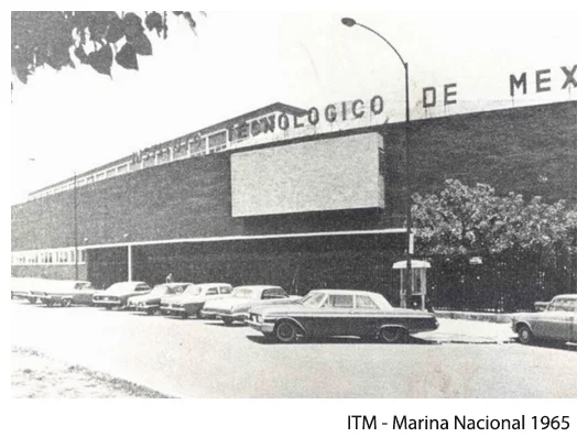 ITAM, campus Marina Nacional, 1965